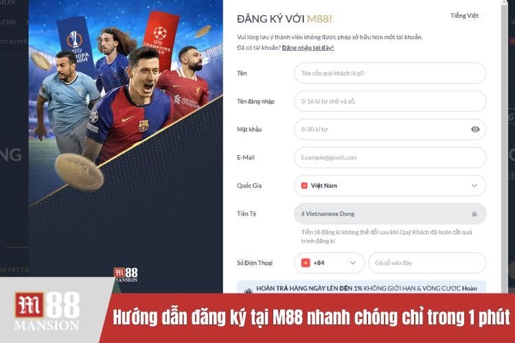 Hướng dẫn đăng ký tại M88 nhanh chóng chỉ trong 1 phút